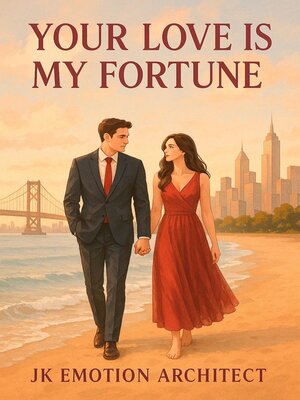 cover image of Your Love is my Fortune